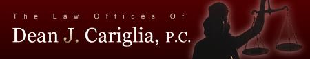 The Law Offices Of Dean J. Cariglia, P.C. Worcester (508)797-3090