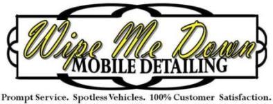 www.WipedDown.com The People's Choice for Onsite Auto Detailing. Wipe Me Down Mobile Detailing Richmond (804)301-8755
